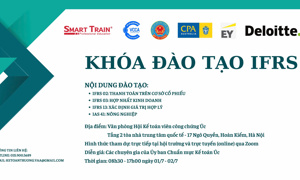  Khóa đào tạo IFRS chuyên sâu: Thúc đẩy lộ trình hội nhập chuẩn mực kế toán quốc tế tại Việt Nam