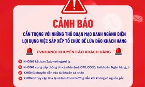 EVNHANOI cảnh báo khẩn về tình trạng bị giả mạo, lừa đảo khách hàng