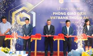 Vietbank và “cú đúp” trong ngày khai trương điểm giao dịch thứ 119 - Phòng giao dịch Vietbank Thuận An