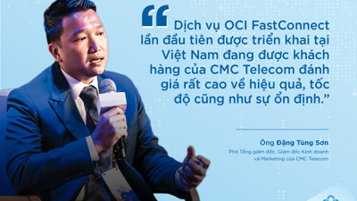 CMC Telecom cung cấp kết nối trực tiếp đến Oracle Cloud thông qua OCI FastConnect