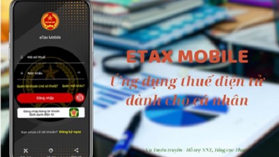 Đơn giản hóa quá trình thực hiện nghĩa vụ thuế với phiên bản eTax Mobile mới