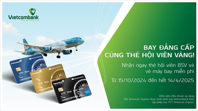 Vietcombank khuyến mãi hấp dẫn cho chủ thẻ American Express