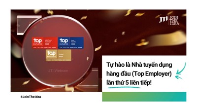 JTI - Hành trình 11 năm khẳng định vị thế Top Employer