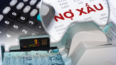 Luật hoá xử lý nợ xấu: Chặn chây ỳ trả nợ, khơi dòng vốn cho nền kinh tế
