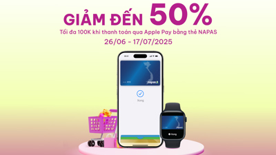 Hoàn tiền 50% khi thanh toán qua Apple Pay