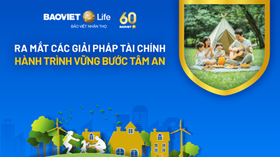 Sản phẩm bảo hiểm mới từ Bảo Việt Nhân thọ - Gia tăng nhiều lớp bảo vệ cho cả gia đình 