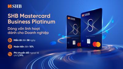 SHB ra mắt thẻ tín dụng doanh nghiệp – Trợ thủ bongdaso com linh hoạt cho doanh nghiệp bứt phá