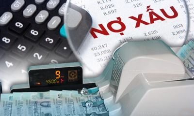 Luật hoá xử lý nợ xấu: Chặn chây ỳ trả nợ, khơi dòng vốn cho nền kinh tế