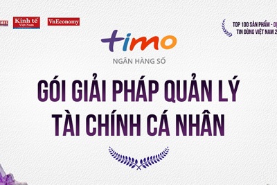 Ngân hàng số Timo được vinh danh trong TOP 100 sản phẩm, dịch vụ tin dùng Việt Nam 2022
