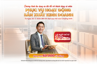 Ưu đãi khách hàng vay vốn phục vụ sản xuất kinh doanh với lãi suất cho vay ngắn hạn chỉ từ 3,0%/năm Ưu đãi khách hàng vay vốn phục vụ sản xuất kinh doanh với lãi suất cho vay ngắn hạn chỉ từ 3,0%/năm