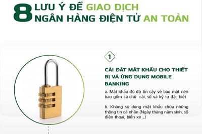 [Infographics] 8 lưu ý để giao dịch ngân hàng điện tử an toàn