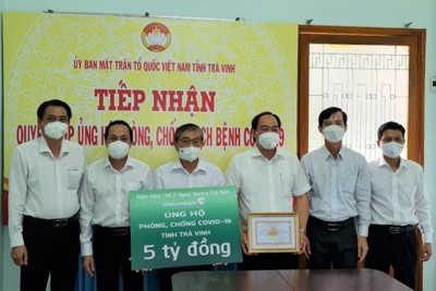 Vietcombank hỗ trợ tỉnh Trà Vinh 5 tỷ đồng phục vụ phòng, chống dịch COVID-19