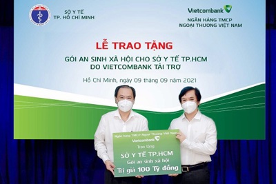 Vietcombank tặng gói an sinh xã hội 100 tỷ đồng cho Sở Y tế TP. Hồ Chí Minh
