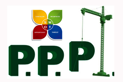 Phân tích SWOT phương thức đầu tư PPP và vấn đề đặt ra hiện nay