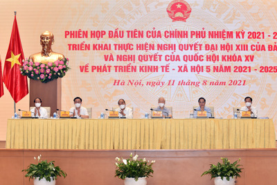 Chính phủ khóa XV họp phiên toàn thể đầu tiên, thảo luận những vấn đề then chốt giai đoạn 2021-2025 