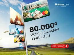 VPbank thông báo kết quả quay số chương trình “80 ngàn vòng quanh thế giới”