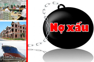  Nợ xấu tiềm ẩn nguy cơ bùng nổ