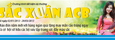 ACB triển khai tiết kiệm dự thưởng “sắc xuân ACB”