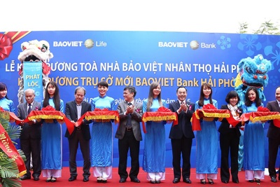 BAOVIET Bank khai trương trụ sở mới Chi nhánh Hải Phòng BAOVIET Bank khai trương trụ sở mới Chi nhánh Hải Phòng