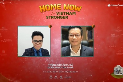 "Home now for Vietnam stronger"- “Vaccine tinh thần” liều cao cho thị trường bất động sản  