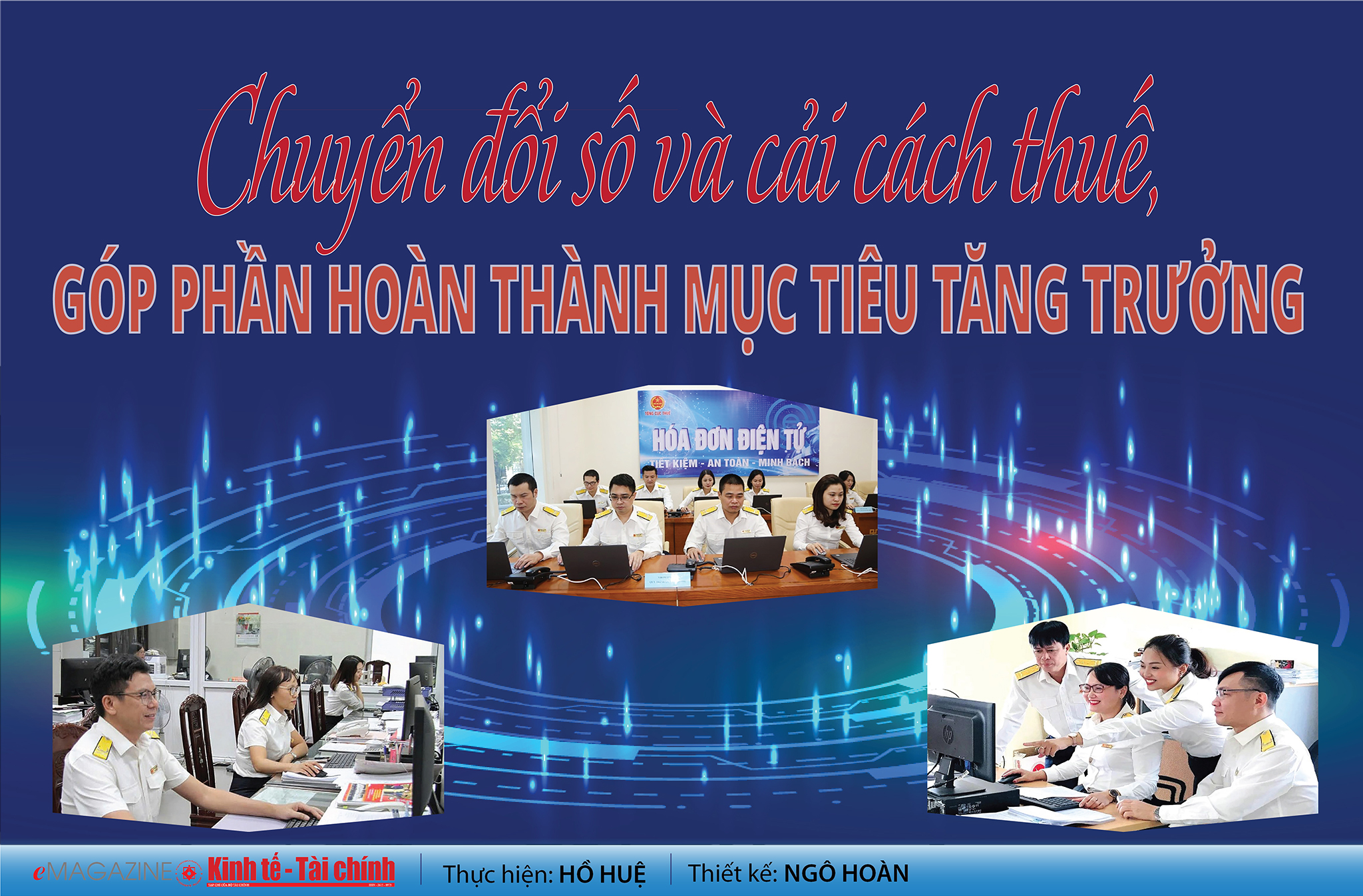 EMAGAZINE: Chuyển đổi số và cải cách thuế, góp phần hoàn thành mục tiêu tăng trưởng - Ảnh 1