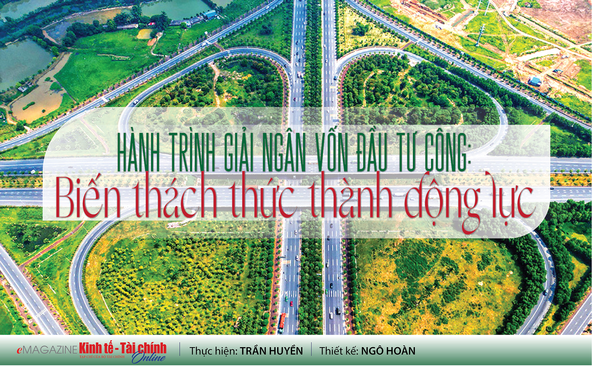 EMAGAZINE: Hành trình giải ngân vốn đầu tư công:  Biến thách thức thành động lực - Ảnh 1