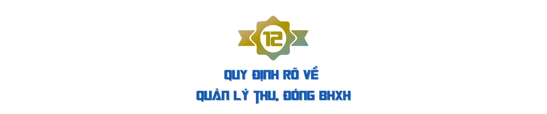 EMAGAZINE: Luật Bảo hiểm xã hội 2024 - Bước tiến quan trọng hoàn thiện hệ thống an sinh xã hội  - Ảnh 21