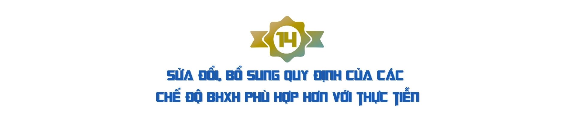 EMAGAZINE: Luật Bảo hiểm xã hội 2024 - Bước tiến quan trọng hoàn thiện hệ thống an sinh xã hội  - Ảnh 25
