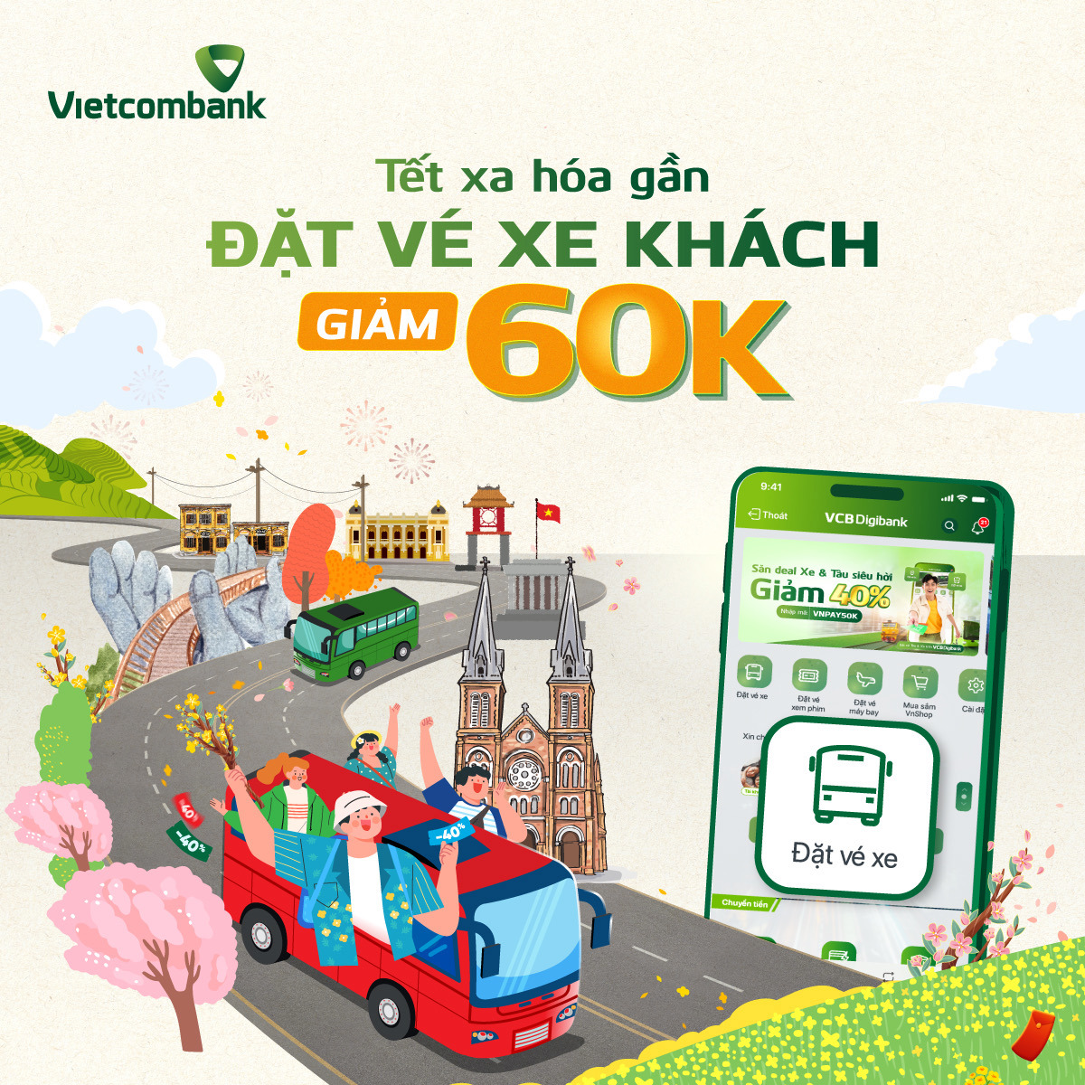 Từ nay đến ngày 29/02/2024, khách hàng đặt vé xe khách trên VCB Digibank sẽ nhận được ưu đãi giảm tới 60.000 đồng.