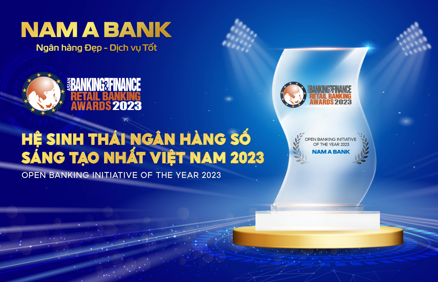 Nam A Bank l&agrave; một trong số &iacute;t ng&acirc;n h&agrave;ng của Việt Nam đạt được giải thưởng n&agrave;y của ABF. Ảnh: Nam A Bank.