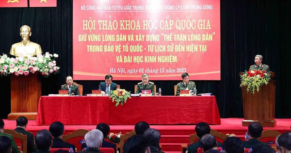 Hội thảo khoa học cấp quốc gia "Giữ vững lòng dân và xây dựng "thế trận lòng dân" trong bảo vệ Tổ quốc - Từ lịch sử đến hiện tại và bài học kinh nghiệm" - Ảnh: VGP/PL