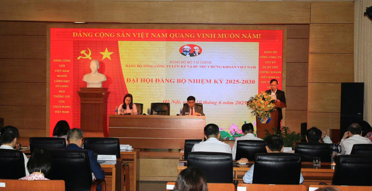Đảng bộ Tổng Công ty Lưu ký và Bù trừ chứng khoán Việt Nam tổ chức thành công Đại hội Đảng bộ nhiệm kỳ 2025-2030 - Ảnh 1