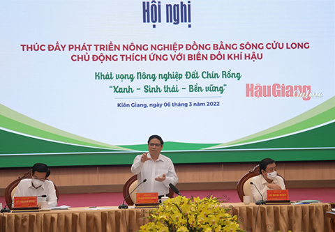 Thủ tướng Chính phủ Phạm Minh Chính (giữa) đề nghị các tỉnh, thành phố cần tập trung phát triển vùng đồng bằng sông Cửu Long nhanh và bền vững Ảnh: AL.