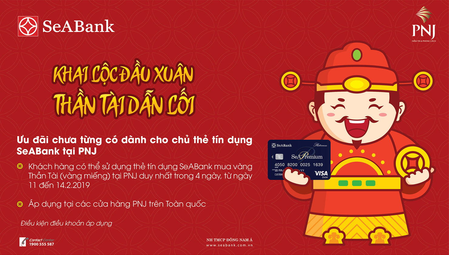 Khách hàng có thể sử dụng thẻ tín dụng SeABank mua vàng Thần Tài (vàng miếng) tại PNJ trong 4 ngày, từ ngày 11 đến 14/2/2019.