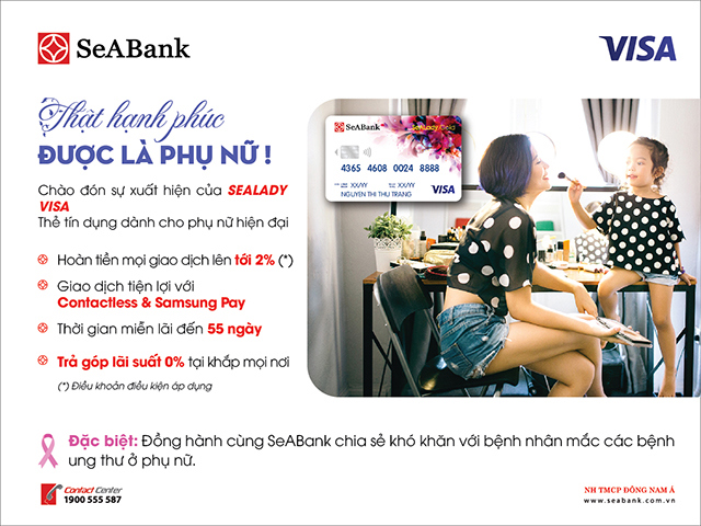 SeABank ra mắt thẻ SeALady Cashback Visa với nhiều ưu đãi dành cho chủ thẻ như hoàn tiền tới 2% mọi giao dịch, miễn lãi lên tới 55 ngày. 