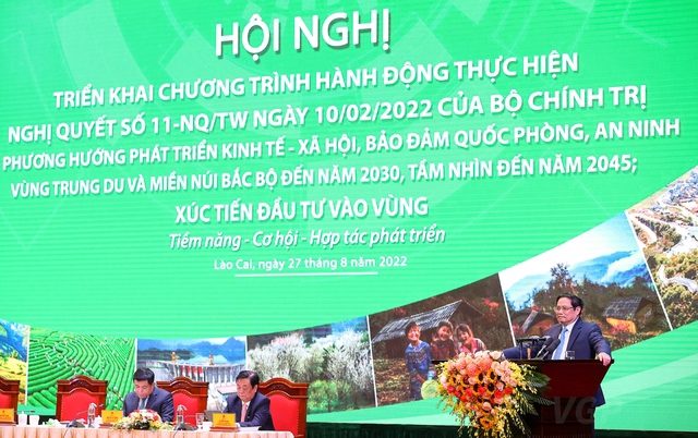 Thủ tướng Phạm Minh Chính chủ trì Hội nghị triển khai Chương trình hành động thực hiện Nghị quyết số 11-NQ/TW ngày 10/2/2022 của Bộ Chính trị về phương hướng phát triển kinh tế - xã hội, bảo đảm quốc phòng, an ninh Vùng trung du và miền núi Bắc Bộ đến năm 2030, tầm nhìn đến năm 2045. 