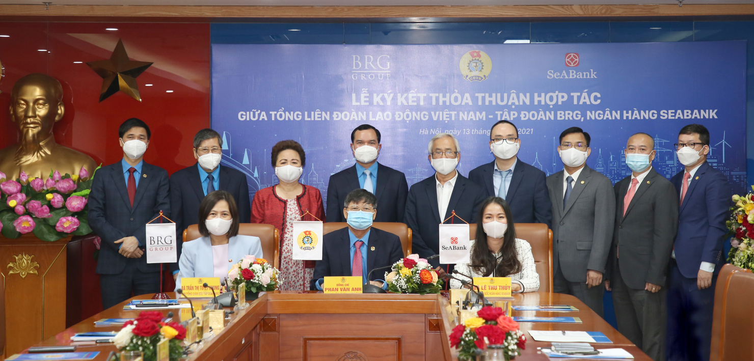 Lễ ký kết thỏa thuận hợp tác giữa Tổng Liên đoàn Lao động Việt Nam cùng Tập đoàn BRG - Ngân hàng SeABank.