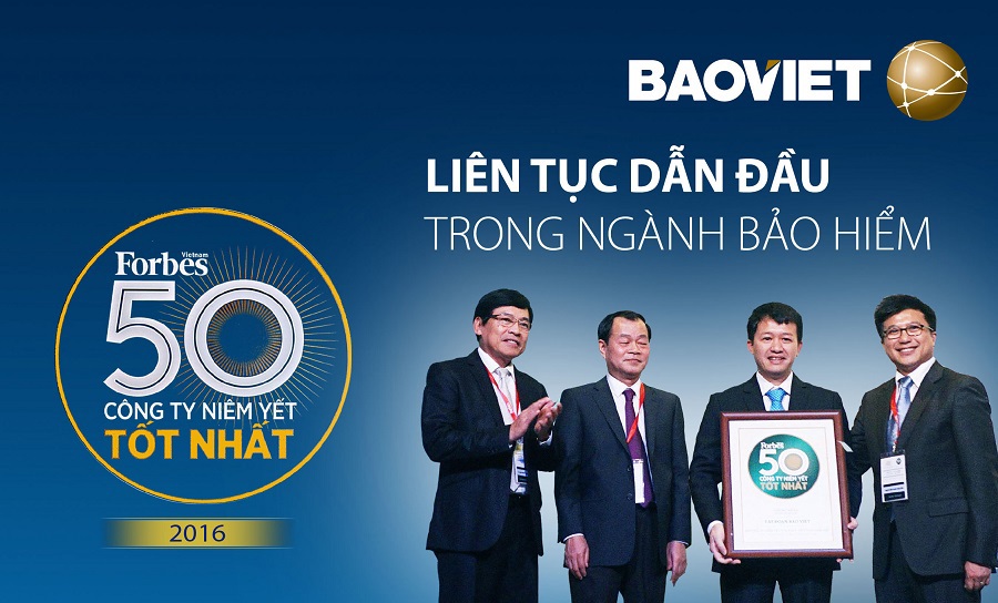 Bảo Việt khẳng định vị thế top 50 DN niêm yết tốt nhất - Forbes Việt Nam 2016. Nguồn: 