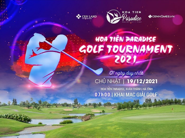 Hoa Ti&ecirc;n Paradise Golf Tournament - Giải đấu đỉnh cao d&agrave;nh cho những người y&ecirc;u th&iacute;ch golf.
