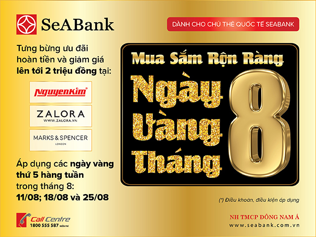 "Ngày Vàng SeABank" dành cho chủ thẻ quốc tế SeABank VISA, MasterCard.