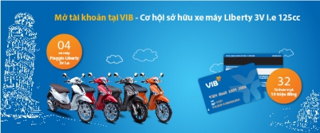 Mở tài khoản tại VIB – Cơ hội sở hữu xe máy Liberty 